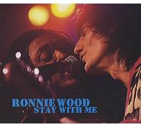 Wood, Ronnie - Stay With Me