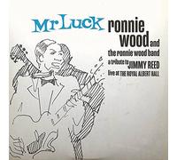 Ronnie Wood & The Ron Mr. Luck - A Tribute to Jimmy Reed: Live at the Roya (CD)