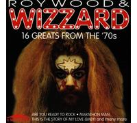 Wood,Roy & Wizzard - 16 Greats from the '70s