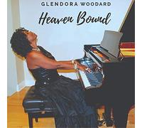 Woodard, Glendora - Heaven Bound