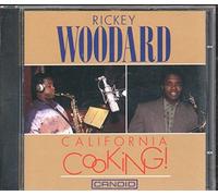 Woodard, Rickey - California Cooking!