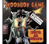 Woodbox Gang - Drunk As Dragons