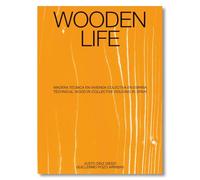 Wooden Life: Madera Técnica en Vivienda Colectiva en España