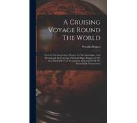 Woodes Rogers A Cruising Voyage Round The World (Copertina rigida)