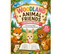 Woodland Animal Friends: A Cute Coloring Book for Kids Ages 3-8