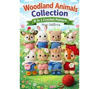 Woodland Animals Collection:: Crochet Pattern 8 in 1 Amigurumi Doll and Outfit Designs - Bunny, Cat, Bear and More