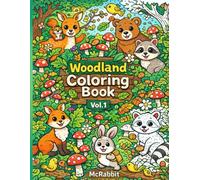 Woodland Coloring Book Vol.1: McRabbit