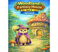 Woodland Fantasy house Vol.5: Wizzard