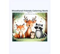 Woodland Friends Coloring Book (Ages 3-5)