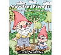 Woodland Friends: Whimsical Gnomes to Color, Relax, and Enjoy