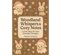 Woodland Whispers & Cozy Notes: A Cute Space for Your Everyday Thoughts