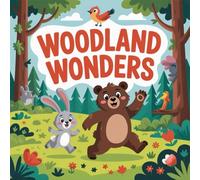 Woodland Wonders Coloring Book for Kids Ages 2-8: Coloring Pages For Kids Adorable Calm And Engaging Activity Perfect Birthday Gift Boost Creativity ... Pages For Kids Adorable Calm And Engaging Ac