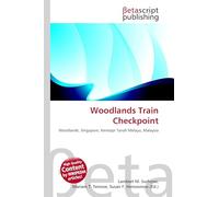 Woodlands Train Checkpoint: Woodlands, Singapore, Keretapi Tanah Melayu, Malaysia
