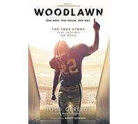 Woodlawn: One Hope. One Dream. One Way.
