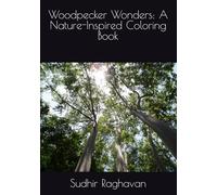 Woodpecker Wonders: A Nature-Inspired Coloring Book