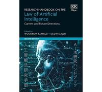 Woodrow Barfiel Research Handbook on the Law of Artificial In (Copertina rigida)