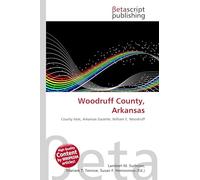 Woodruff County, Arkansas: County Seat, Arkansas Gazette, William E. Woodruff