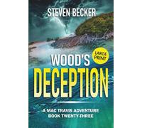 Wood's Deception: Action & Adventure in the Florida Keys