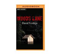 Woods Lane [Narración En Castellano] [Spanish Edition], David Verdejo