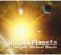 Woods, Michael - Uhthuh Planets