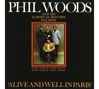 Woods, Phil - Alive & Well In Paris