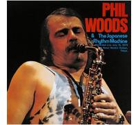 Woods, Phil - And The Japanese Rhythm Machine