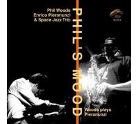 Woods, Phil/ Pieranunzi & Trio - Pays Pieranunzi