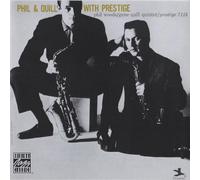 Woods/Quill Quintet - Phil & Quill With Prestige