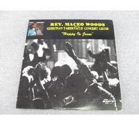 Woods, Rev Maceo - Happy Is Jesus