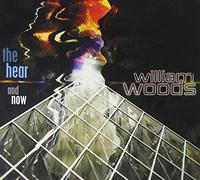 Woods, William - Hear & Now