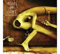 Vessel Of Light - Woodshed