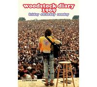 Woodstock Diary 1969 Friday, Saturday, Sunday / Various - AA.VV.