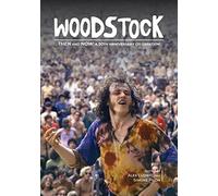 Woodstock Then and Now: A 50th Anniversary Celebration