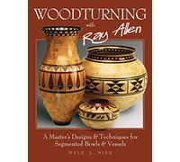 Dale Nish Woodturning with Ray Allen (Tascabile)