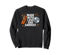 Woodworker Made with Love And Sawdust Carpenter Felpa