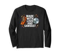 Woodworker Made with Love And Sawdust Carpenter Maglia a Manica