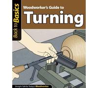 Woodworker's Guide to Turning (Tascabile)