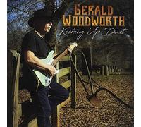 Woodworth, Gerald - Kicking Up Dust