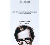 Woody Allen: A Biography