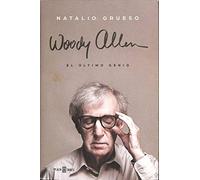 Woody Allen : el último genio