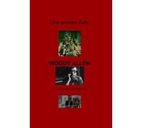 Woody Allen. L'alter ego filosofico