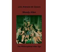 Woody Allen. L'alter ego filosofico