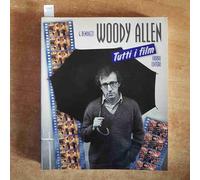 Woody Allen. Tutti i film