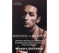Woody Guthrie Bound for Glory (Tascabile)