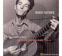 Woody Guthrie Buffalo Skinners: The Asch Recordings, Vol. 4 (CD) Album