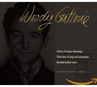 Woody Guthrie - Library of Congress Recordings, Vols. 1-3