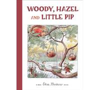 Woody, Hazel and Little Pip