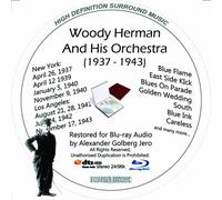 Woody Herman (1937-43) And His Orchestra Restored for Blu-ray Audio