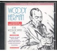 Woody Herman and his Orchestra - At The Woodchoppers Ball