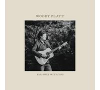 Woody Platt Far Away With You (CD) Album Digipak
